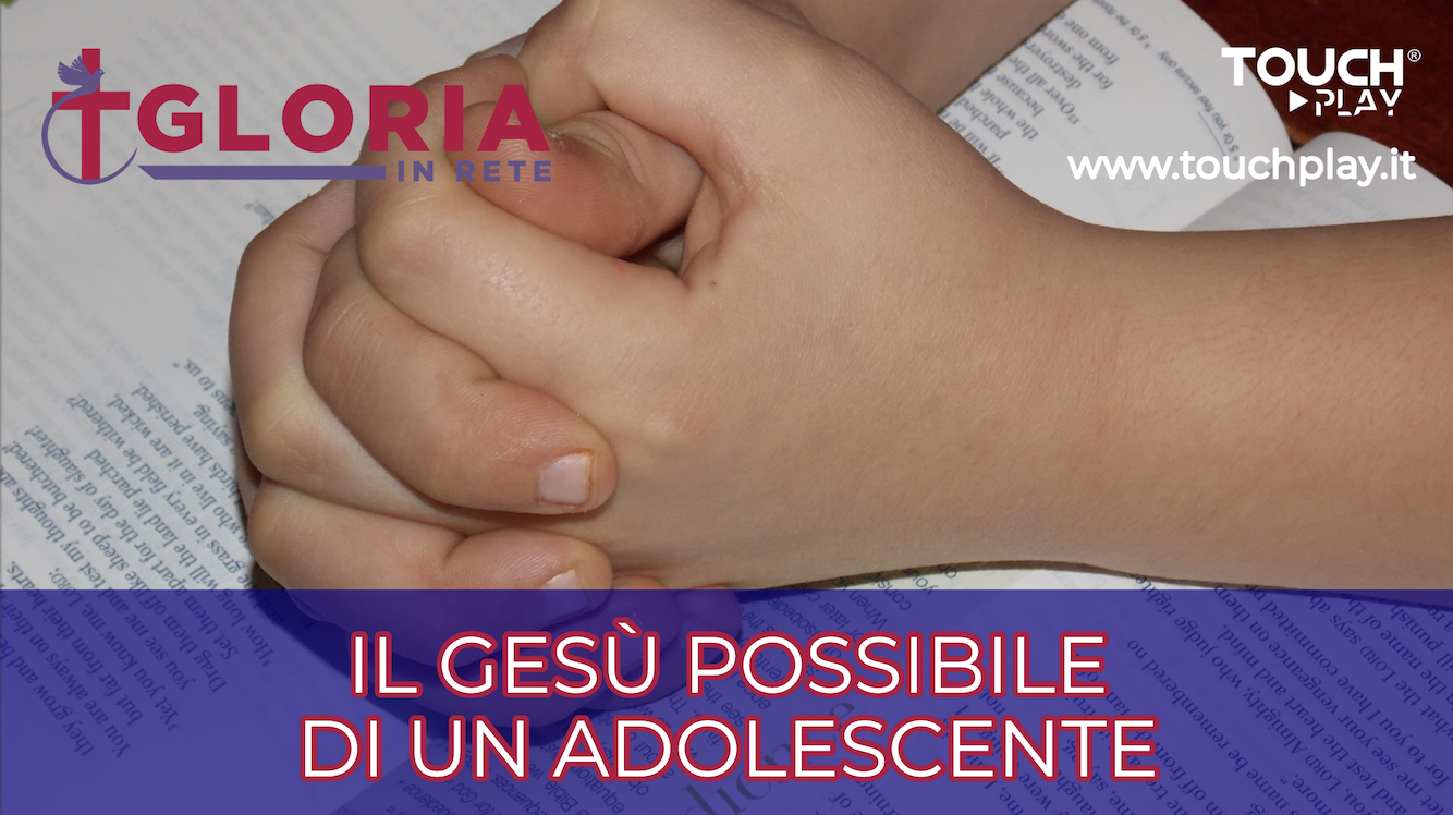 Il Gesù possibile di un adolescente