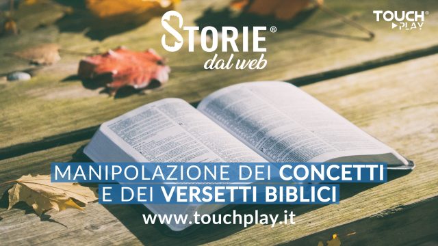 Manipolazione dei concetti e dei versetti biblici