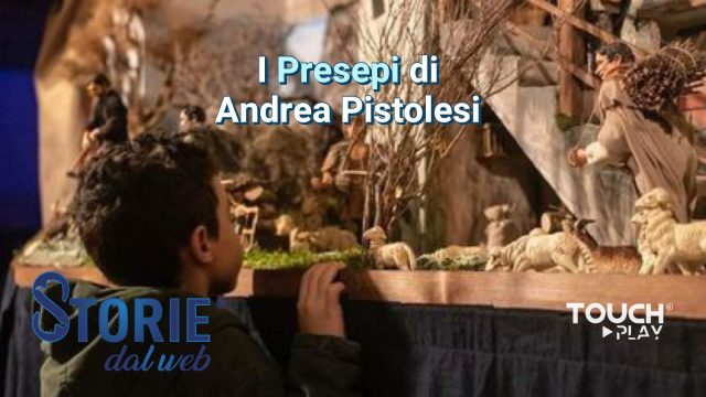 I presepi di Andrea Pistolesi