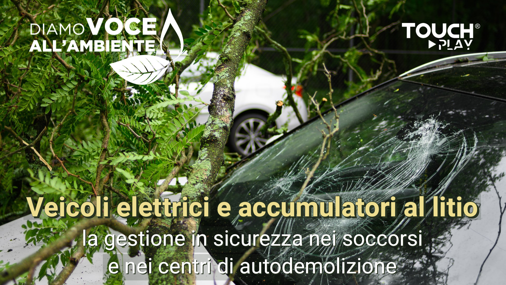 Veicoli elettrici e accumulatori al litio – la gestione in sicurezza nei soccorsi e nei centri di autodemolizione