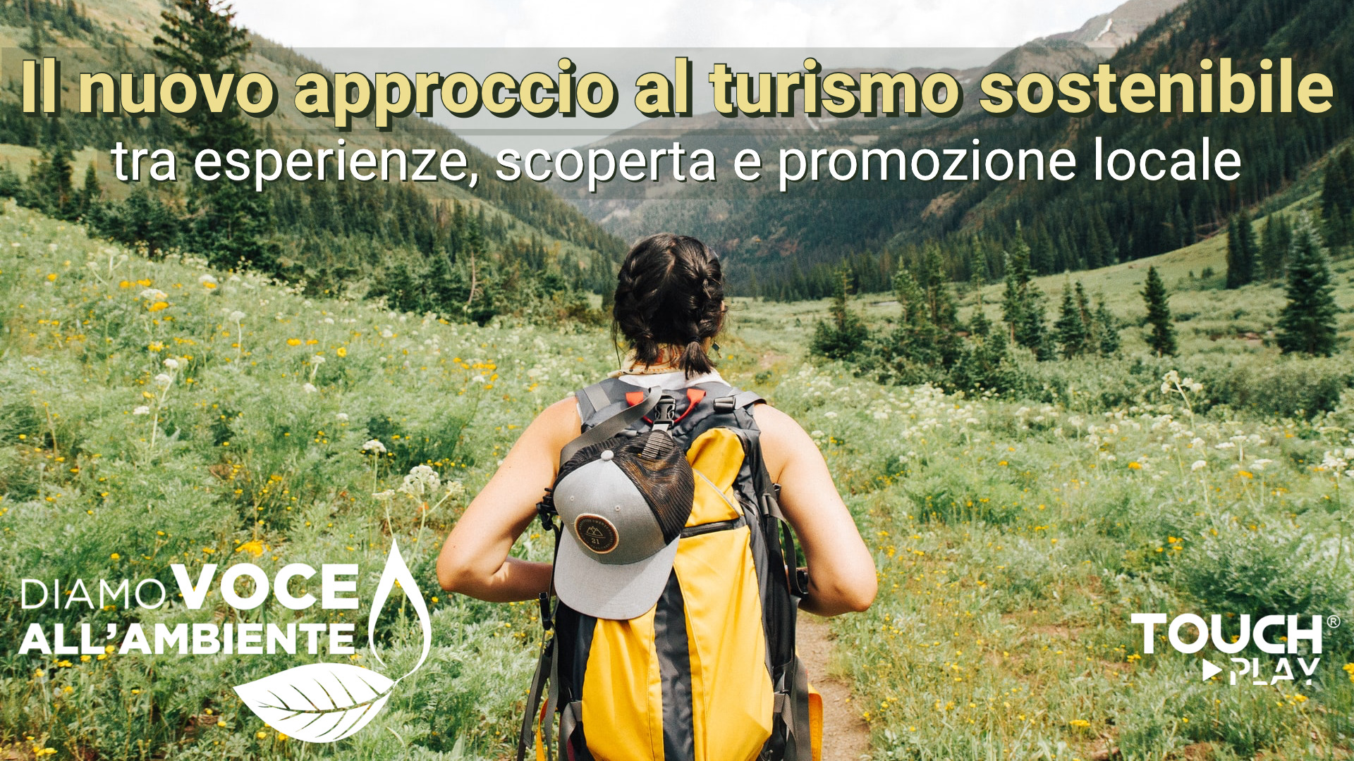 Il nuovo approccio al turismo sostenibile tra esperienze, scoperta e promozione locale