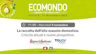 La raccolta dell’olio esausto domestico. Criticità attuali e nuove prospettive.