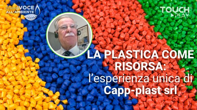 La Plastica come risorsa   l’esperienza a livello nazionale di Capp Plast Srl