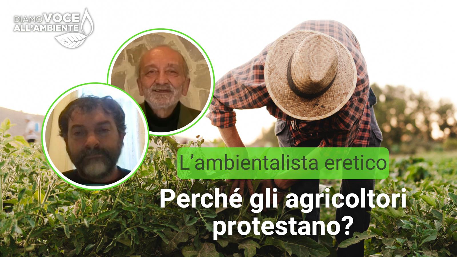 Perchè gli agricoltori protestano?
