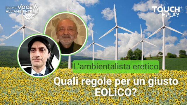 Quali regole per un giusto eolico?